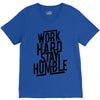 Work Hard, Stay Humble V-Neck Tee