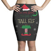 i'm not short i'm just a tall elf Pencil Skirts