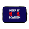 keep it lowered Laptop sleeve