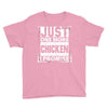 Just One More Chicken I Promise Youth Tee
