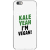 Kale Yeah I'm Vegan! iPhone 6/6s Case