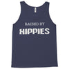 raised by hippies (2) Tank Top