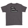 wifi, coffee, frenchies Youth Tee