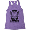 Never Underestimate Dog Rescuer Who Was Born October Racerback Tank
