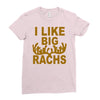 i like big racks Ladies Fitted T-Shirt