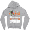 Halloween Kings Are Born In September Zipper Hoodie