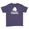 pull my finger Youth Tee