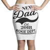 New Dad 2018 Rokie Dept. Pencil Skirts