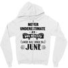 never underestimate an old man who was born in june Zipper Hoodie