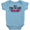 shes tying the knot buy us a shot Baby Onesie