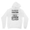 This 1 ST Grade Teacher Has An Amazing! Class Hoodie