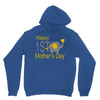 happy mother day Unisex Hoodie
