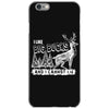 I Like Big Bucks And I Cannot Lie iPhone 6/6s Case
