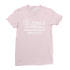 science matters Ladies Fitted T-Shirt