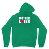 mother lover Hoodie
