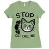 stop cat calling Ladies Fitted T-Shirt