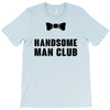 Handsome Man Club Bow Tie T-Shirt