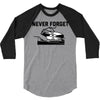 never forget (2) 3/4 Sleeve Shirt