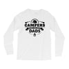 Campers Make the Best Dads Long Sleeve Shirts