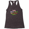 this isn't even my final form Racerback Tank