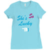 she's so lucky Ladies Fitted T-Shirt