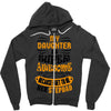 My Daughter Is Super Awesome Her Stepdad Zipper Hoodie