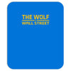 the wolf of wall str Mousepad