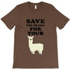 Save The Drama For Your Lama T-Shirt