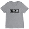 slacker funny school geek nerd cool gift idea tee shirt t shirt V-Neck Tee