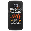 my favorite season is the fall of the patriarchy Samsung Galaxy S7 Edge