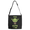 too cute i am Adjustable Strap Totes