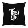 thug life Throw Pillow