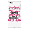 They Call Me Grandma Partner In Crime Funny iPhone 6 Plus/6S Plus Case