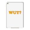 Wut iPad Mini 4