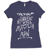 manners maketh man Ladies Fitted T-Shirt