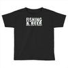 fishing beer Toddler T-shirt