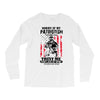 Sorry If My Patriotism Offends You Long Sleeve Shirts
