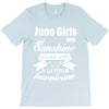 June Girls Are Sunshine Mixed With A Little Hurricane T-Shirt