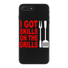 got skills on the grills apron iPhone 7 Plus Case