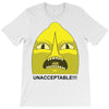 lemongrab unacceptable T-Shirt
