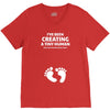 I've Been Creating A Tiny Human What Have You Been Doing Today V-Neck Tee