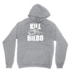 kill bilbo Hoodie