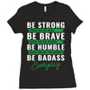 Be Badass Everyday Ladies Fitted T-Shirt