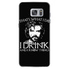 i drink and i know things Samsung Galaxy S7
