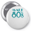 made in the 80s Pin-back button