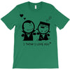 i love you T-Shirt