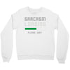 sarcasm loading funny joke Crewneck Sweatshirt