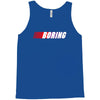 boring Tank Top