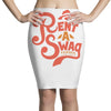 rent a swag Pencil Skirts