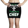 I Was One A Polite Well Mannered Young Lady And Then I Became A Chef Mini Skirts
